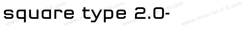 square type 2.0字体转换